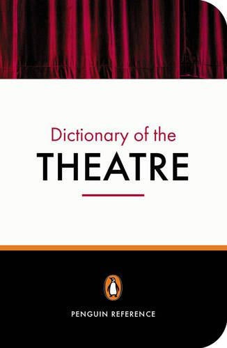 New Penguin Dictionary of the Theatre