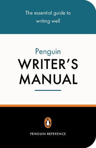 The Penguin Writer's Manual 