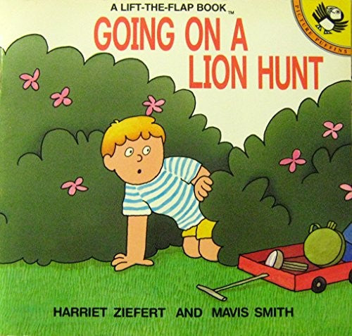 Ziefert & Smith : I'M Going on A Lion Hunt