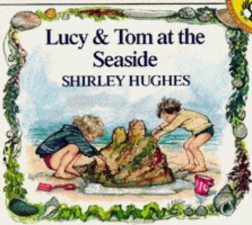 Lucy and Tom at the Seaside