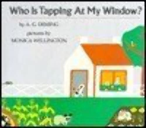 Who is Tapping at My Window?