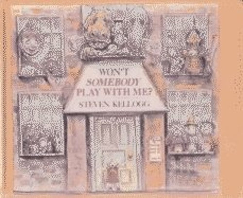 Won't Somebody Play with Me?