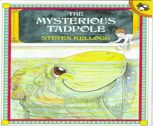Kellogg Steven : Mysterious Tadpole