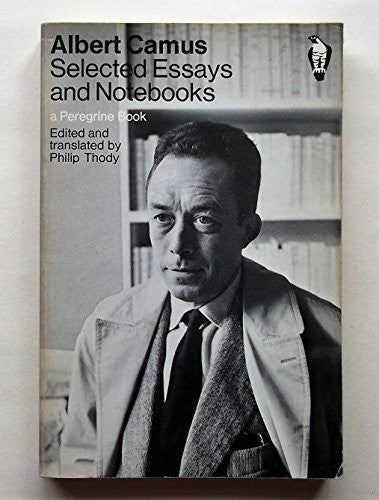 Selected Essays and Notebooks