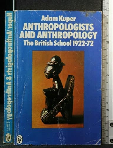 Anthropologists and Anthropology