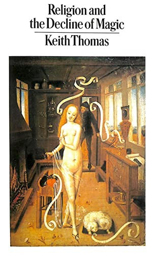 Religion and the Decline of Magic