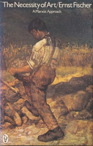 The Necessity of Art