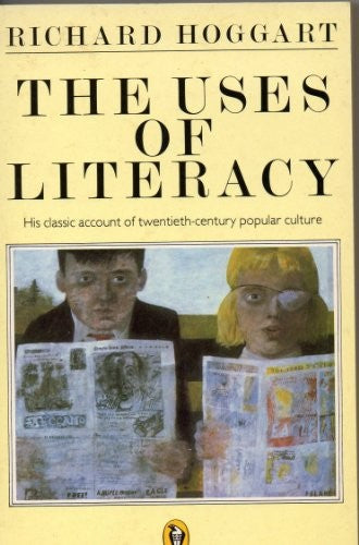 The Uses of Literacy
