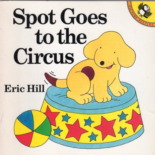 Spot Goes to the Circus