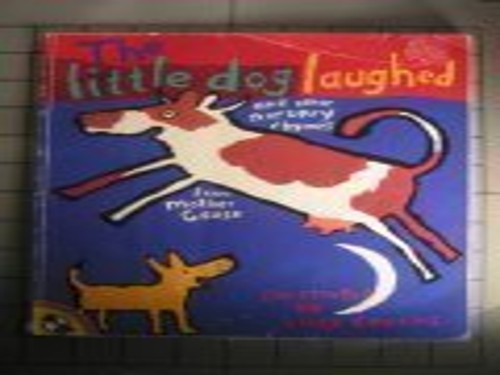 The Little Dog Laughed