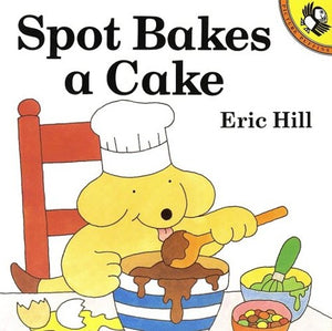 Spot Bakes a Cake