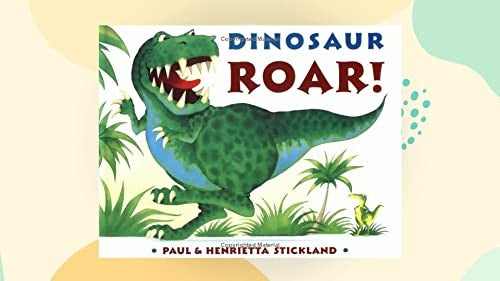 Dinosaur Roar!