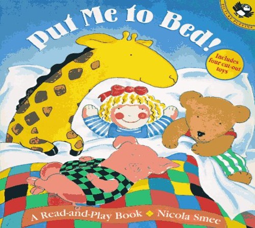 Put Me to Bed!