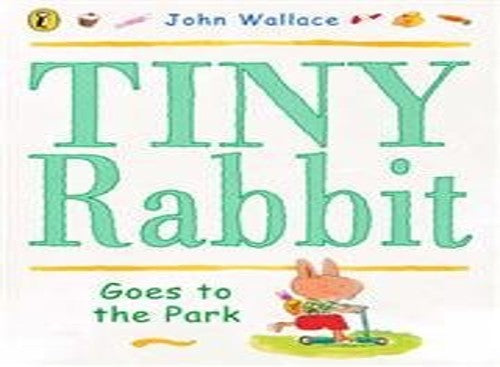 Tiny Rabbit Goes to the Park
