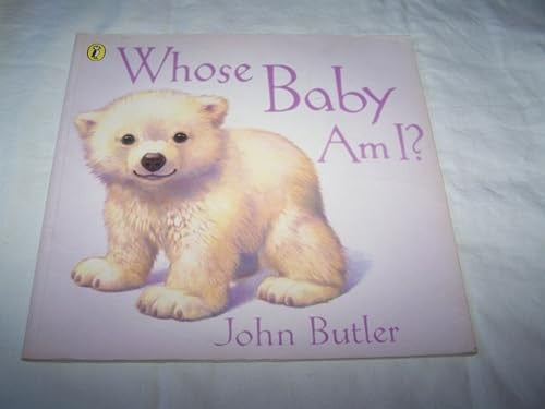 Whose Baby Am I?