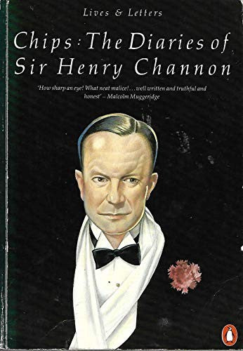 Chips: The Diaries of Sir Henry Channon