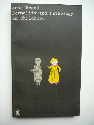 Normality And Pathology in Childhood