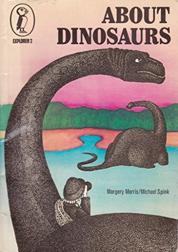 About Dinosaurs