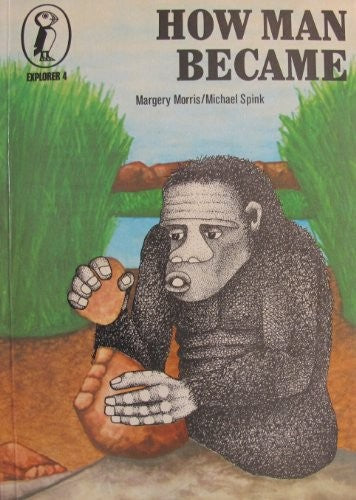How Man Became