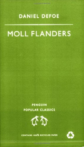 The Fortunes and Misfortunes of the Famous Moll Flanders