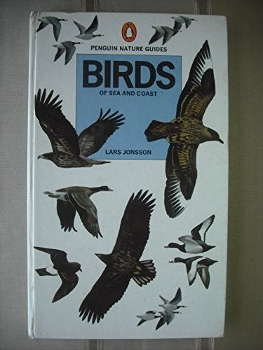 Birds of Sea and Coast (Penguin nature guides)