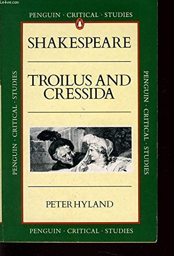 Shakespeare's "Troilus and Cressida"