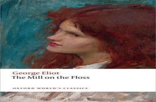 George Eliot's "Mill on the Floss"