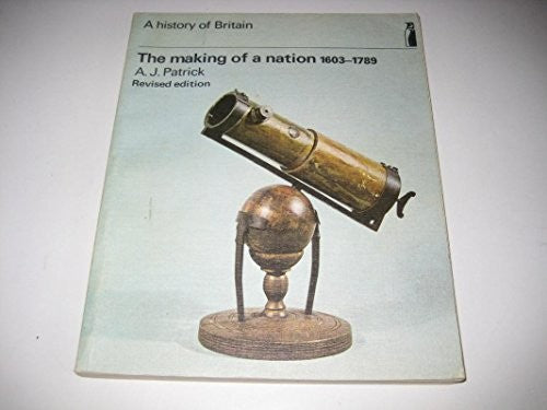 The Making of a Nation