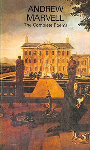 Andrew Marvell - The Complete Poems (Penguin Education)