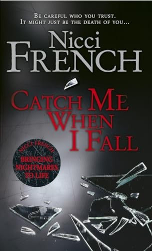 Catch Me When I Fall