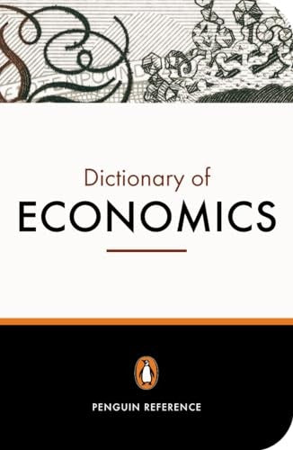 The Penguin Dictionary of Economics