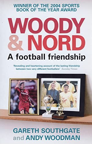Woody and Nord