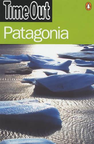 "Time Out" Guide to Patagonia