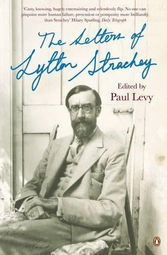 The Letters of Lytton Strachey