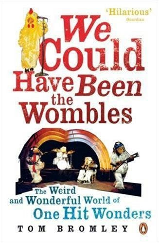 We Could Have Been the Wombles