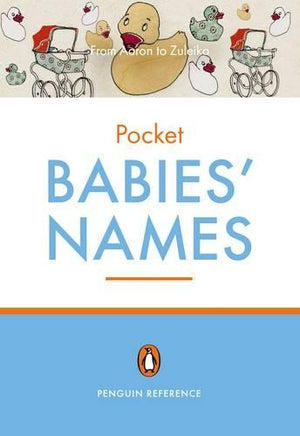 The Penguin Pocket Dictionary of Babies' Names