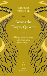 Across the Empty Quarter 