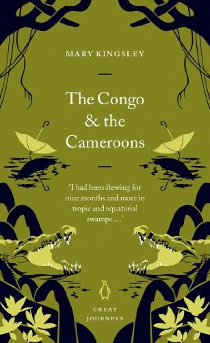 The Congo and the Cameroons