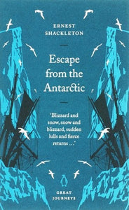 Escape from the Antarctic 