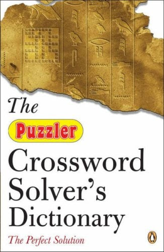 The Puzzler Crossword Solver's Dictionary