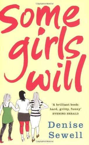 Some Girls Will