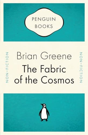 The Fabric of the Cosmos