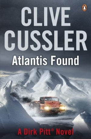 Atlantis Found: Dirk Pitt #15 (The Dirk Pitt Adventures)