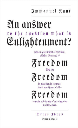 An An Answer to the Question: 'What is Enlightenment?'