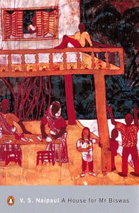 A House for Mr. Biswas 