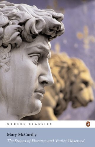 The Stones of Florence and Venice Observed