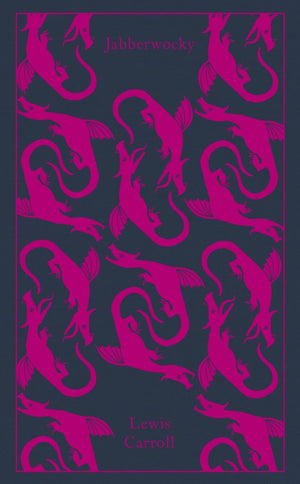 Jabberwocky and Other Nonsense