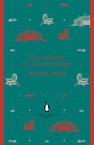 The Mayor of Casterbridge