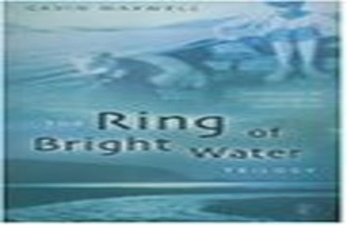The Ring of Bright Water Trilogy