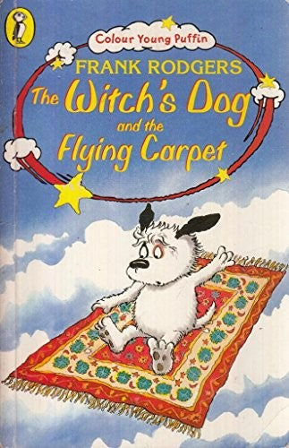 The Witch's Dog and the Flying Carpet